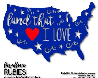 Land That I Love America with Heart Stars SVG, EPS, dxf, png, jpg digital cut file for Silhouette or Cricut