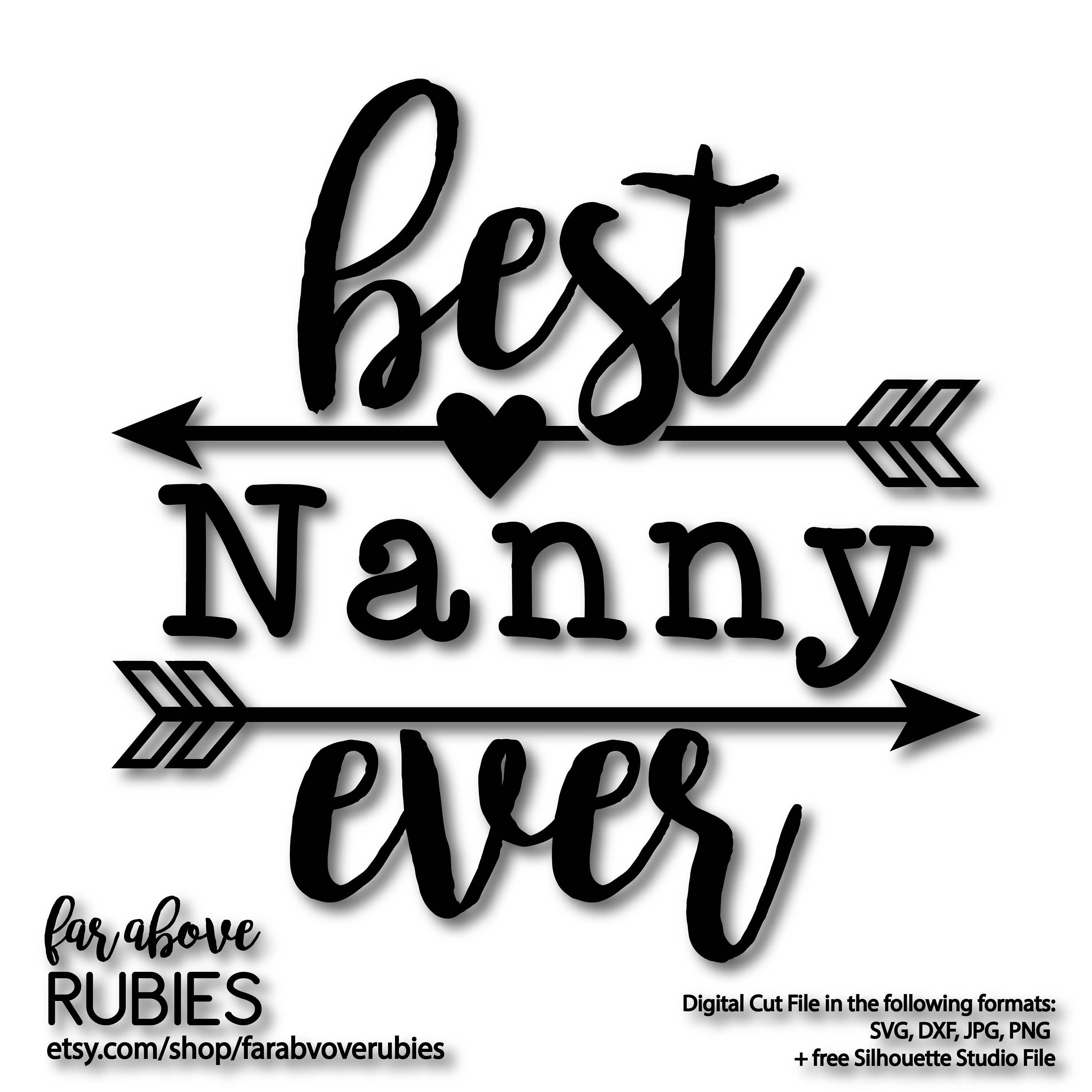 Best Nanny Ever with Arrows Mothers Day Design SVG EPS Etsy