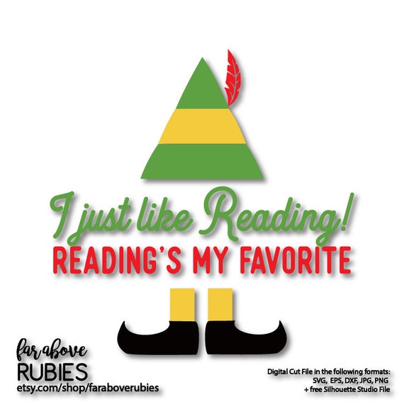 I Just Like Reading Reading S My Favorite Christmas Elf Etsy