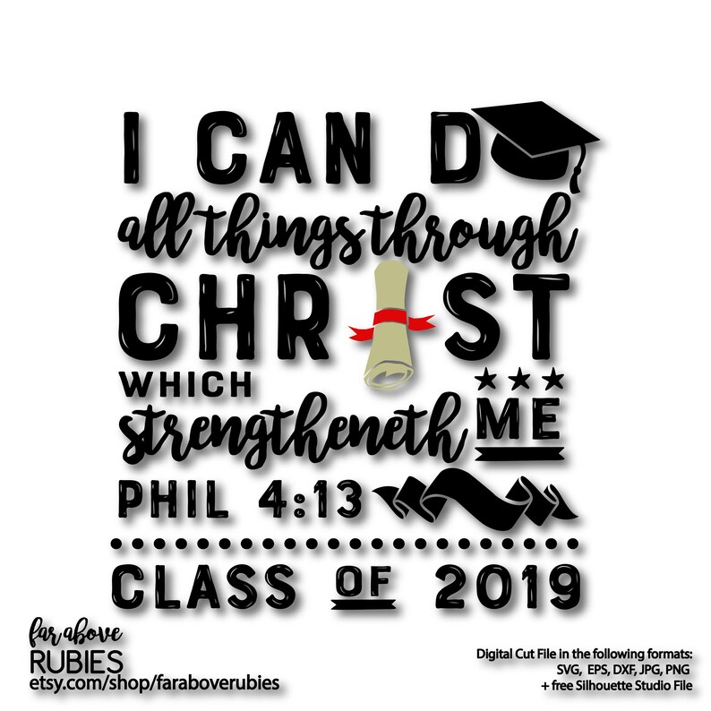 I Can Do All Things Phil 4 13 Graduation Diploma Cap Svg Eps Etsy