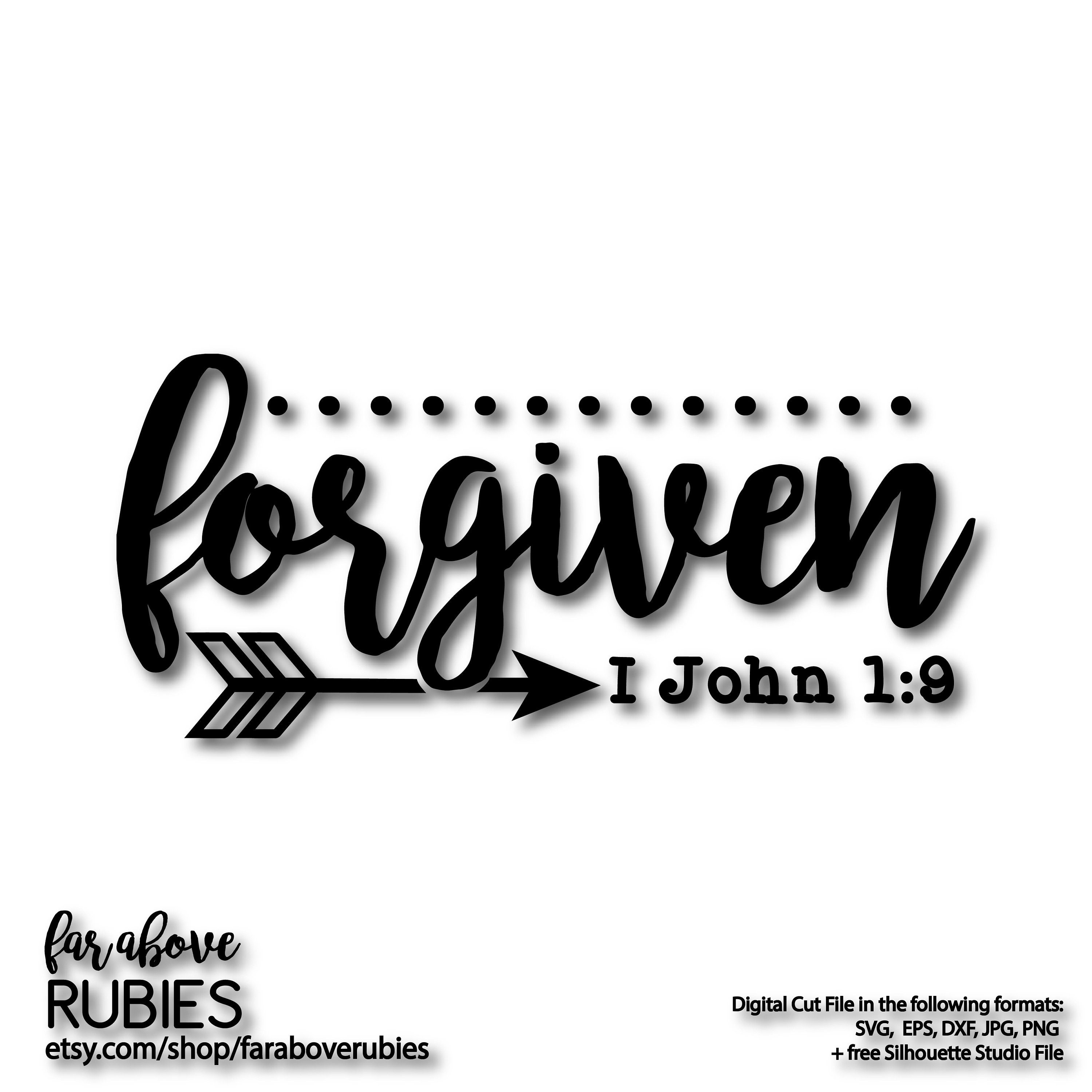 Forgiven Bible Verse I John 1 9 SVG EPS Dxf Png Jpg Etsy forgiven-bible-verse-i-john-1-9-svg-eps-dxf-png-jpg-etsy