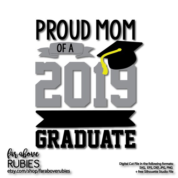 Proud Mom Of A 2019 Graduate Graduation Cap Svg Eps Dxf Etsy