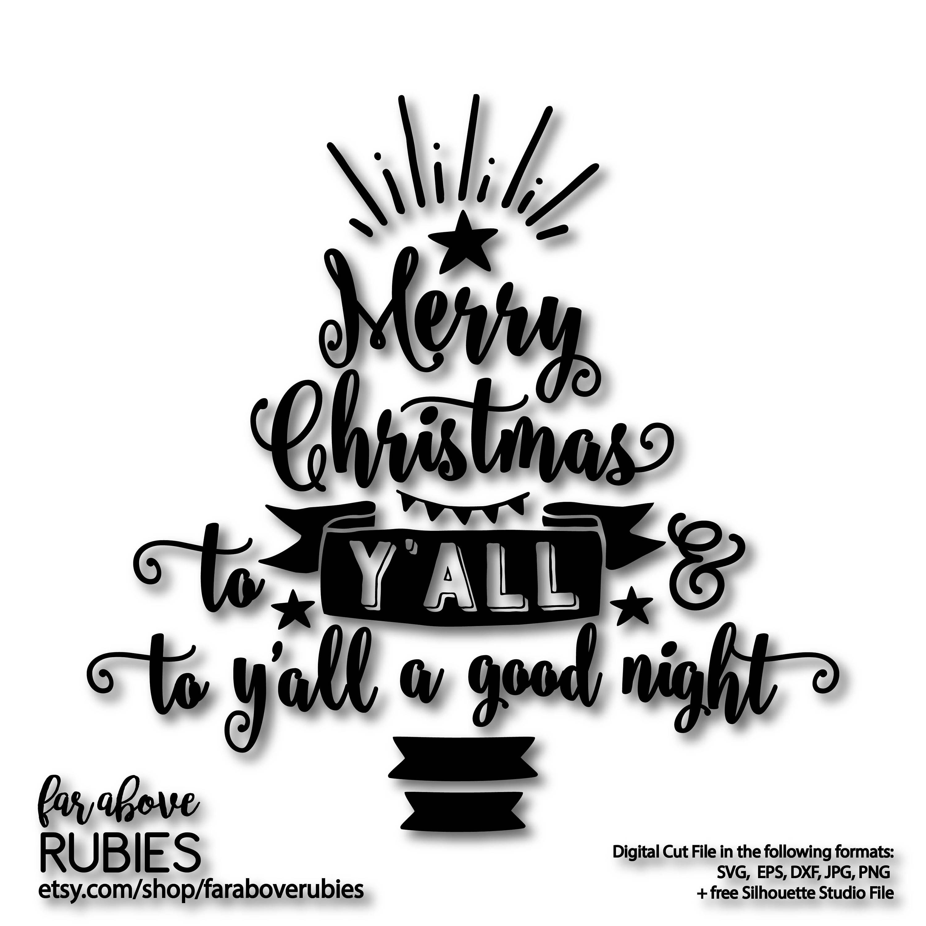 Merry Christmas to Y'all and to Y'all a Good Night | Etsy