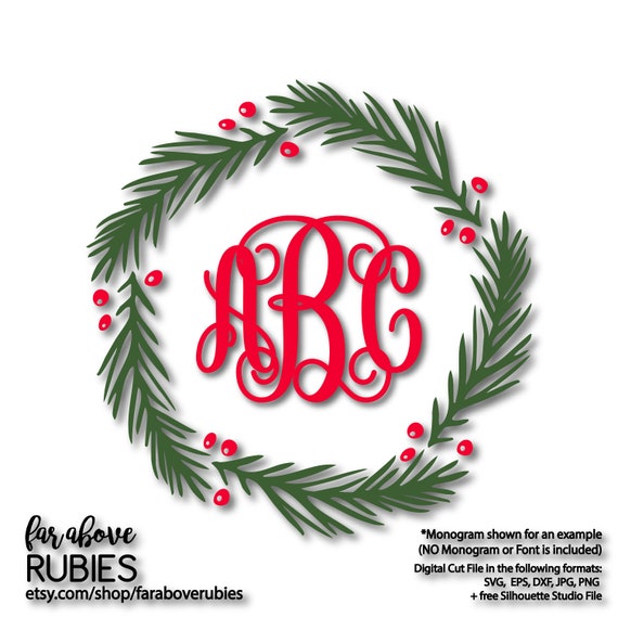 Download Free Christmas Monogram Wreath Monogram Not Included Pine Holly Etsy SVG DXF Cut File