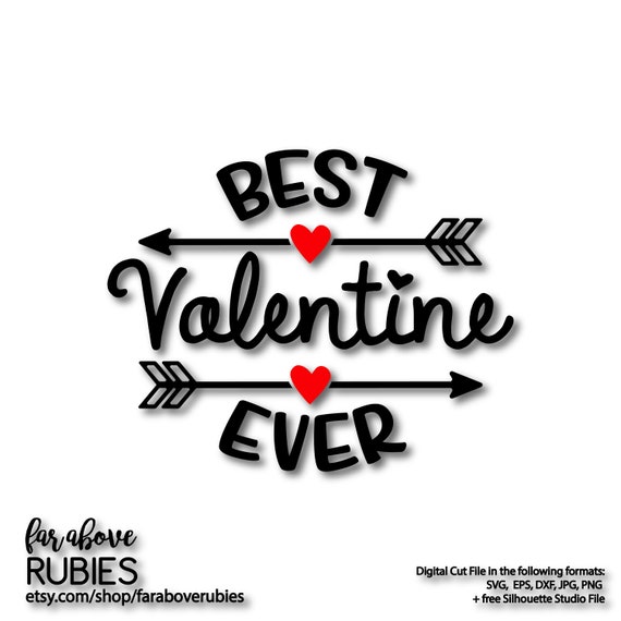Download Free Best Valentine Ever Happy Valentine S Day Heart Arrow Svg Etsy SVG Cut Files