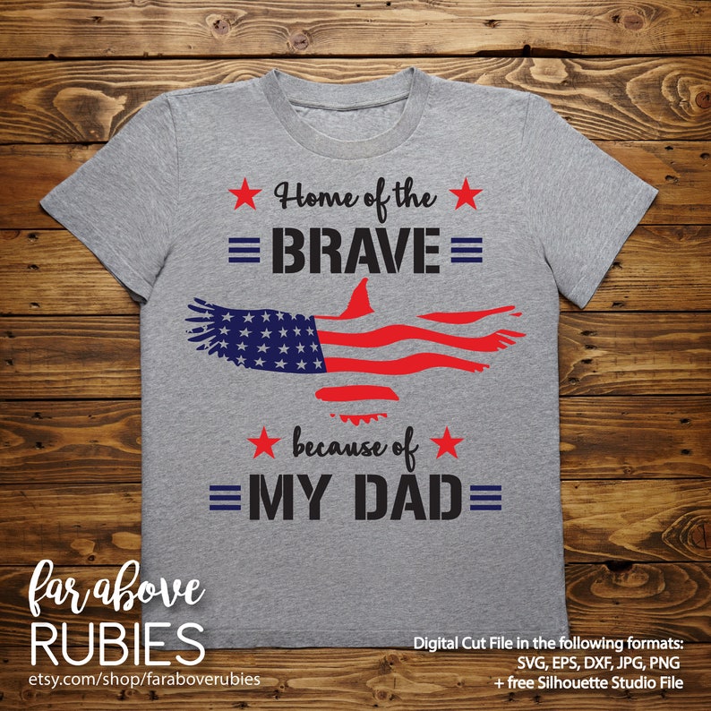 Download Home of the Brave because of My Dad American Flag Eagle ...