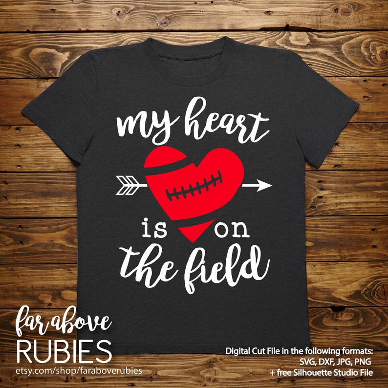 Download Football My Heart is on the Field with Arrows SVG EPS dxf ...