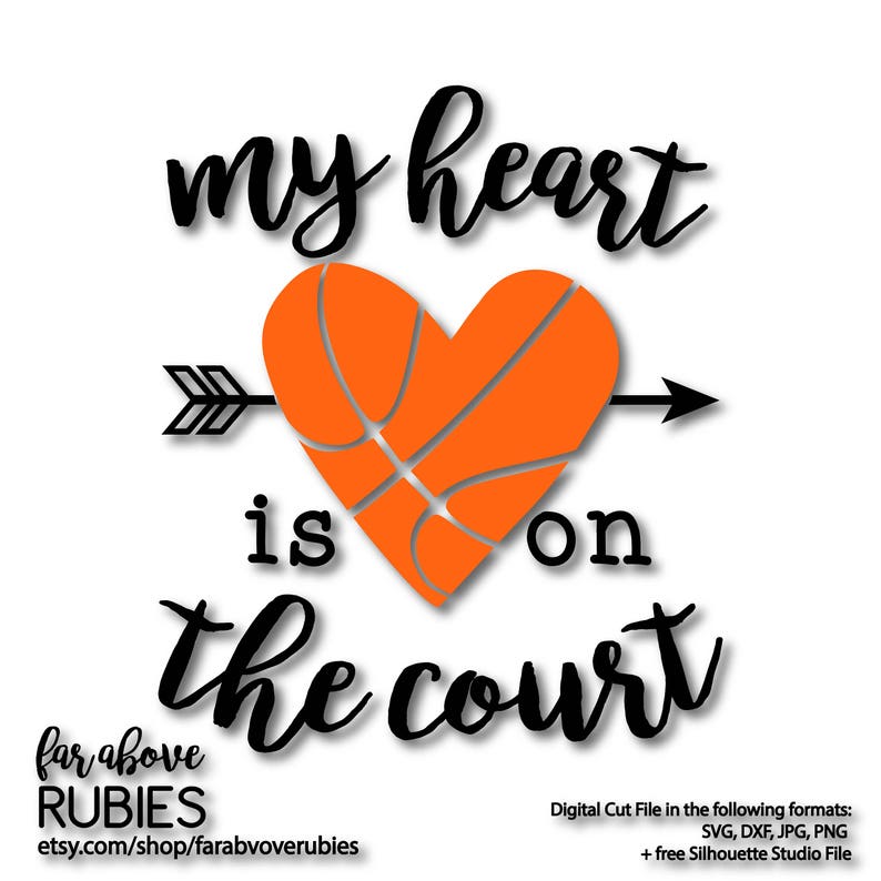 Basketball My Heart Is On The Court With Arrows Svg Eps Dxf Etsy