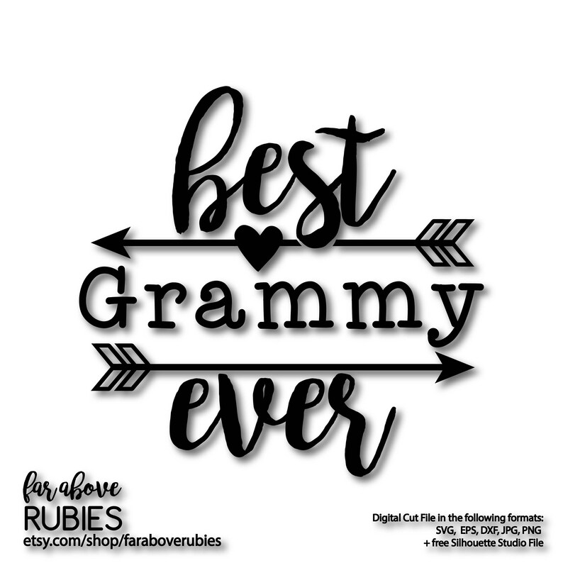 Best Grammy Ever With Arrows Mothers Day Design Svg Eps Etsy