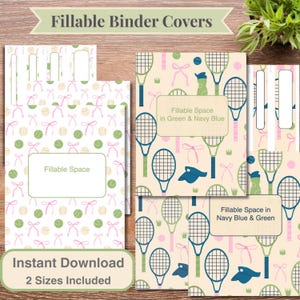 Op de afbeelding: Ringbandhoezen met tennis thema's. De hoezen tonen tennisrackets, ballen en strikken in groen, roze en marineblauw op een crèmekleurige achtergrond. Tekst bevat "Fillable Binder Covers", "Fillable Space", "Instant Download" en "2 Sizes Included".