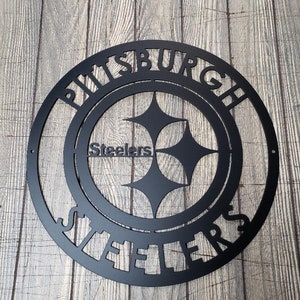 Custom Made- Pittsburgh Steelers - Circle Metal sign- Metal Wall Art- Garage-Yard-Mancave-
