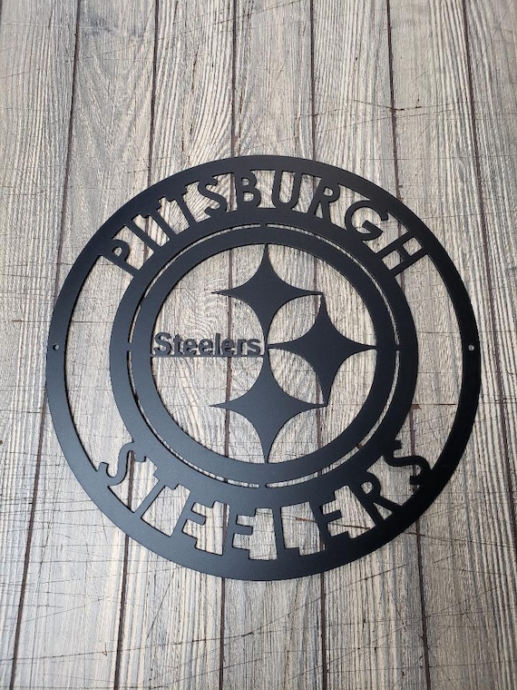Custom Made- Pittsburgh Steelers - Circle Metal sign- Metal Wall Art- Garage-Yard-Mancave-