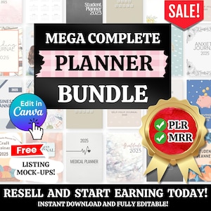Könnte beinhalten: Eine Collage von Planer-Covern mit verschiedenen Designs und Themen, darunter medizinisch, studentisch, geschäftlich und Dankbarkeit. Der Text "MEGA COMPLETE PLANNER BUNDLE" wird in großen, pinken Buchstaben angezeigt. Der Text "Edit in Canva" wird in einem blauen Kreis mit einem weißen Pfeil nach rechts angezeigt. Der Text "Free Listing Mock-Ups!" wird in einem weißen Rechteck mit pinkem Rand angezeigt. Der Text "RESELL AND START EARNING TODAY!" wird in großen, schwarzen Buchstaben angezeigt. Der Text "INSTANT DOWNLOAD AND FULLY EDITABLE!" wird in kleineren, schwarzen Buchstaben angezeigt. Der Text "PLR MRR" wird in einem roten Kreis mit goldener Umrandung angezeigt. Der Text "SALE!" wird in einem roten Rechteck mit weißem Rand angezeigt.