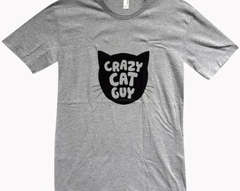 Crazy Cat Guy Mens T-Shirt Sizes S M L XL | Etsy