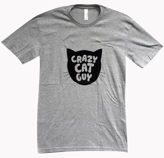 crazy cat guy shirt