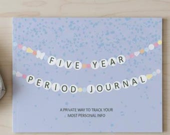 Five Year Period Tracking Journal Calendar with Guide