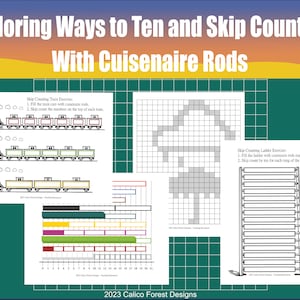 Exploring Ways to Ten and Skip Counting With Cuisenaire Rods