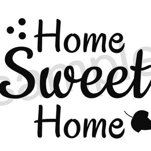 Home Sweet Home Leaf SVG Digital Download Cut File - Home SVG - Welcome SVG - Sign svg - Home Sweet Home - House Warming - New House