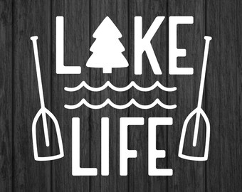 Lake Life Vinyl Permanent Decal for Use on Hard Surfaces, Available in Two Colors and Five Sizes