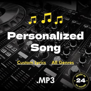Personalized Song, Custom Lyrics, Custom Music Gift, Birthday Song, Personalized Wedding Song, Gift for Couple, Gift for Bestfriend, MP3
