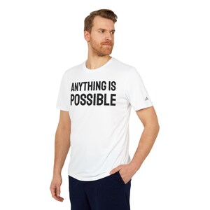 adidas - Anything Is Possible - Unisex Sport T-shirt - Athletic Workout Motivation Running Sports