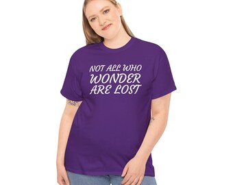 No todos los que se preguntan están perdidos - Camiseta de running unisex de algodón - Cita motivadora El Señor de los Anillos