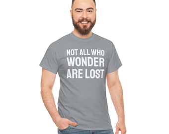 No todos los que se preguntan están perdidos - Camiseta unisex de algodón grueso - Libro de motivación para hacer senderismo