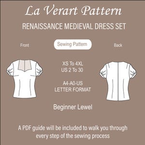 May include: A sewing pattern for a Renaissance medieval dress set. The pattern includes instructions for both the front and back of the dress. The pattern is available in sizes XS to 4XL and US sizes 2 to 30. The pattern is printed on A4-A0-US letter format paper. The pattern is for a beginner level sewer.