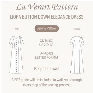 May include: A sewing pattern for the Liora Button Down Elegance Dress. The image shows a front and back view of the dress design, along with text indicating sizes XS to 4XL, US sizes 2 to 30, and a beginner level. The pattern is in A4-A0-US letter format.