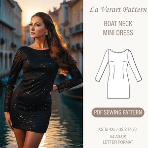 May include: A digital sewing pattern for a boat neck mini dress. The pattern includes sizes XS to 4XL, US sizes 2 to 30. The pattern is available in A4 and A0 sizes and is in letter format. La Verart Pattern.