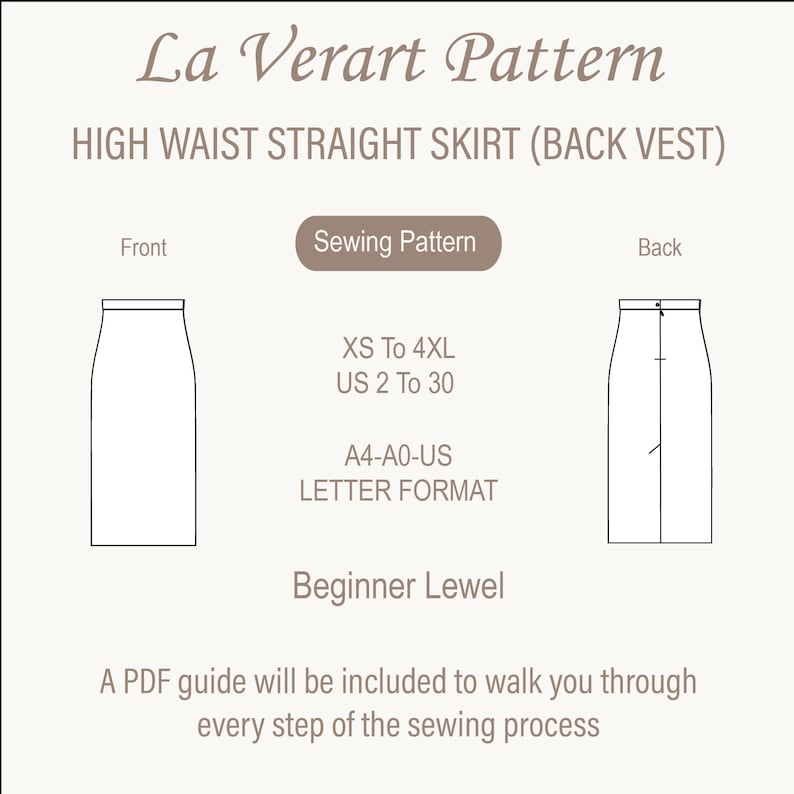 May include: A sewing pattern for a high waist straight skirt with a back vest. The pattern includes sizes XS to 4XL and US sizes 2 to 30. The pattern is in A4-A0-US letter format and is for beginners.
