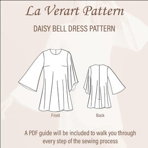 Puede incluir: Un patr&oacute;n de costura para el vestido Daisy Bell. El dise&ntilde;o se muestra en vistas delantera y trasera. El texto "La Verart Pattern" y "DAISY BELL DRESS PATTERN" est&aacute;n en la parte superior. El texto "A PDF guide will be included to walk you through every step of the sewing process" est&aacute; en la parte inferior.