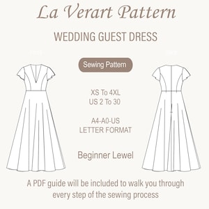 May include: A black and white line drawing of a wedding guest dress sewing pattern. The pattern includes instructions for sizes XS to 4XL, US sizes 2 to 30. The pattern is in A4-A0-US letter format and is for beginner sewers. The text "La Verart Pattern" and "Wedding Guest Dress" is at the top of the image.