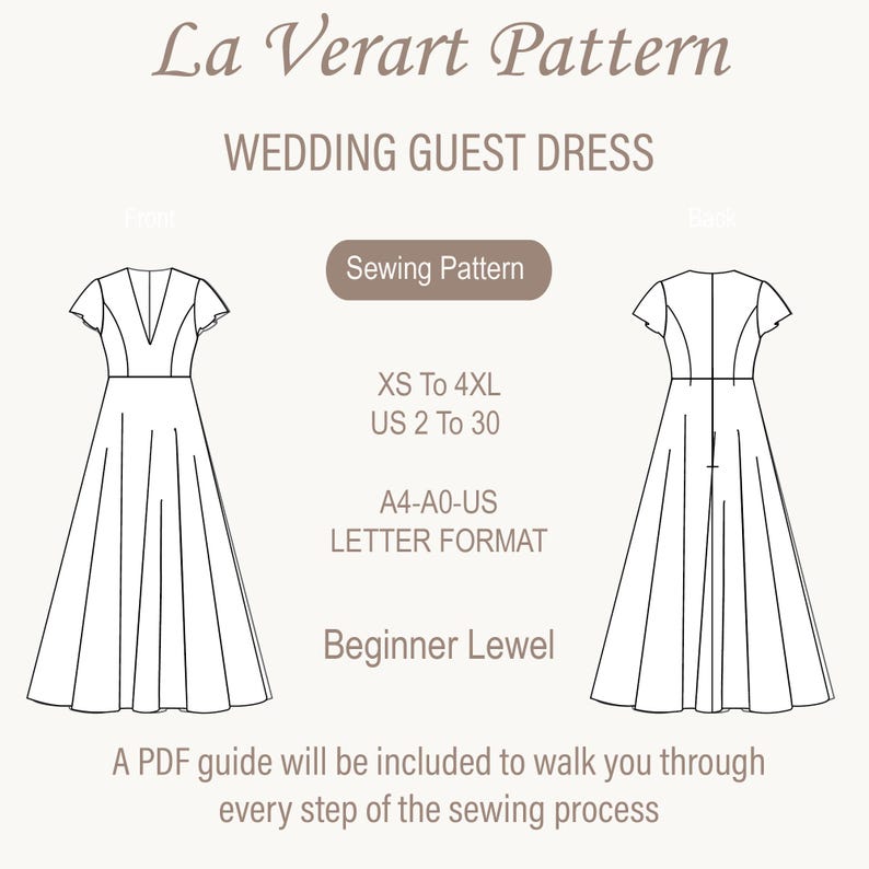 May include: A black and white line drawing of a wedding guest dress sewing pattern. The pattern includes instructions for sizes XS to 4XL, US sizes 2 to 30. The pattern is in A4-A0-US letter format and is for beginner sewers. The text "La Verart Pattern" and "Wedding Guest Dress" is at the top of the image.