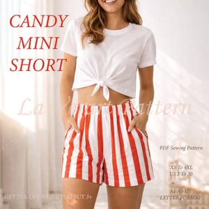 May include: Red and white striped mini shorts with an elastic waistband. The shorts are paired with a white crop top. The image includes the text "CANDY MINI SHORT" and "PDF Sewing Pattern".