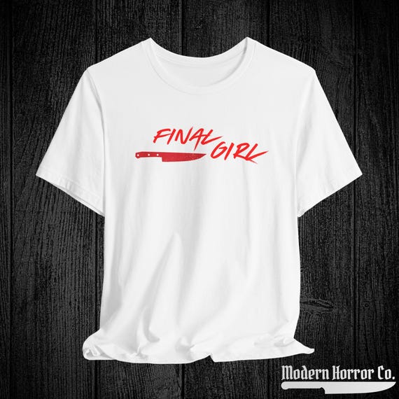 FINAL GIRL Horror Shirt Couples Costume  | Iconic Last Girl Standing / Scream Movie Tee | Halloween Apparel