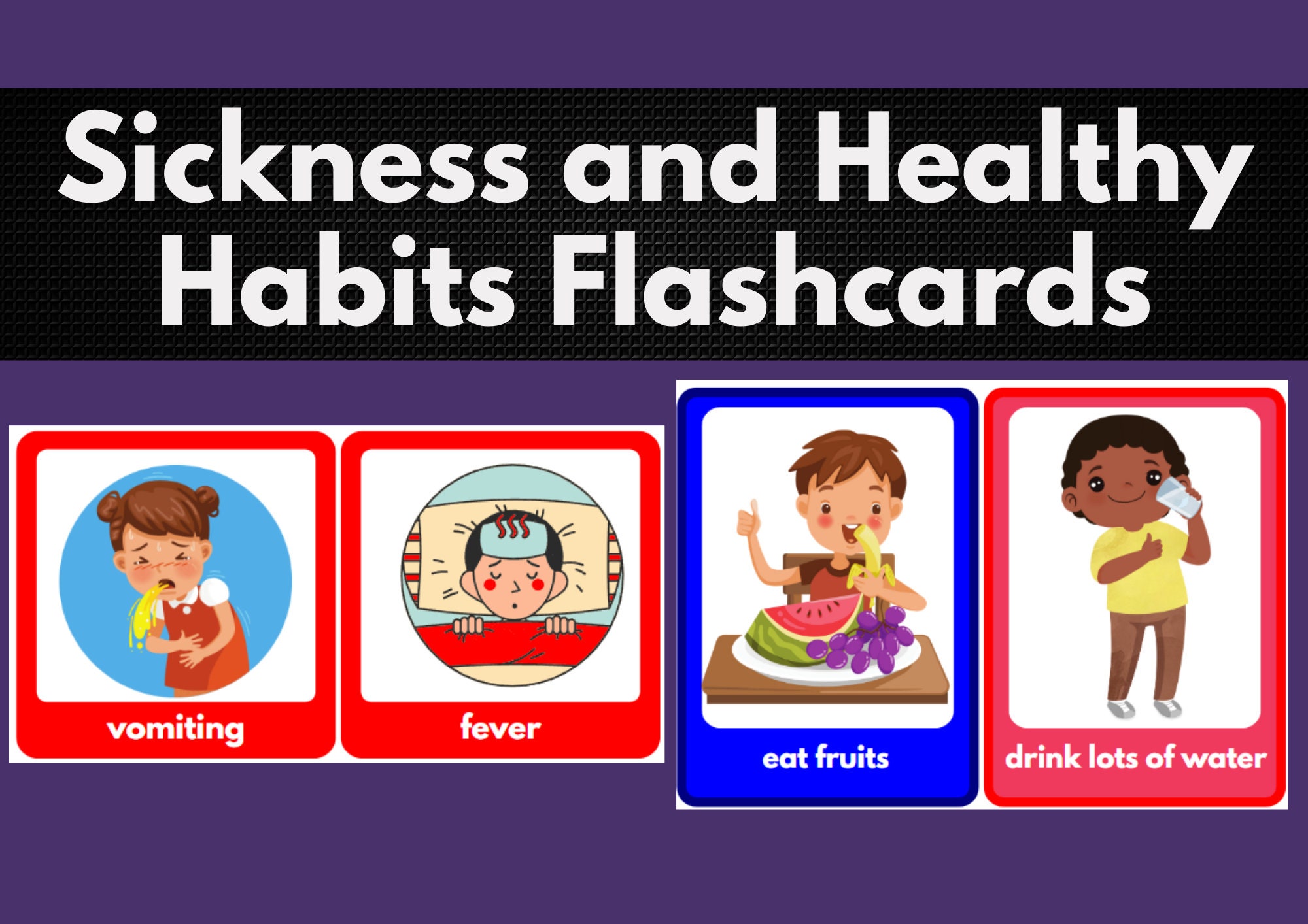 Health Flashcards | Sickness and Healthy Habits | EAL | Science | ESL
