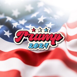 Trump 2024 Sticker / Political Sticker