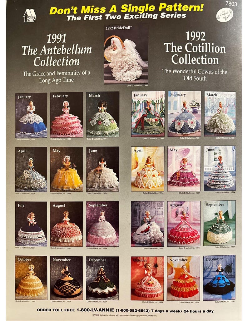May include: A vintage advertisement for crochet doll patterns. The ad features two collections of dolls, "The Antebellum Collection" and "The Cotillion Collection." Each collection features a different style of doll, with the Antebellum Collection featuring dolls in traditional antebellum dresses and the Cotillion Collection featuring dolls in more modern dresses. The ad also includes a toll-free number for ordering the patterns.