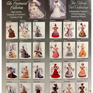 May include: A calendar featuring crochet doll patterns for each month of the year. The calendar is divided into two sections, 1993 and 1994, with a different theme for each year. The 1993 section is titled "The Centennial Collection" and features dolls in high society fashions. The 1994 section is titled "The Gibson Girl Collection" and features dolls in independent fashions for the emerging American woman.
