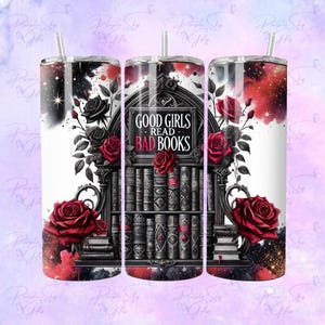20 oz Good Girls Read Bad Books Stainless Steel Tumbler