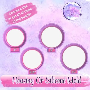 May include: Four purple silicone molds in different sizes: 2", 2.5", 3", and 3.5". Each mold has a circular opening with a white interior. The text "Housing Or Silicone Mold" is at the bottom, and "Choose a size or get all of them in the bundle" is at the top.