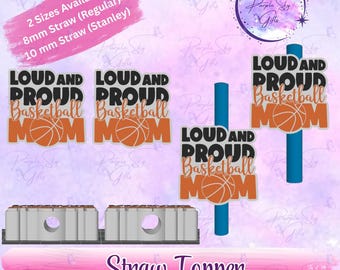 Loud and Proud Basketball Mom - Straw Charm - Drink Accessories - 2 Sizes To Choose From - 8mm or 10mm Straw Topper- 3d printed