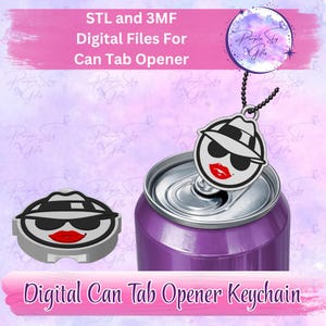 May include: A purple can with a silver top, featuring a digital can tab opener keychain. The keychain has a cartoon face design with sunglasses, a hat, and red lips. Text on the image reads "STL and 3MF Digital Files For Can Tab Opener" and "Digital Can Tab Opener Keychain."