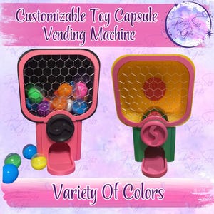 May include: Pink and yellow toy capsule vending machines with a variety of colorful toy capsules. The machines have a honeycomb-patterned window and a dispensing slot. Text reads "Customizable Toy Capsule Vending Machine" and "Variety Of Colors."