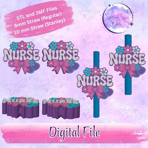Peut inclure: Fichier numérique avec des motifs pour pailles. Les motifs incluent le mot "NURSE" dans une police rétro, orné de fleurs et de nœuds roses, turquoise et violets. Compatible avec les formats STL et 3MF, il propose des options pour pailles de 8 mm et 10 mm.