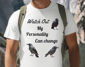 Funny Crow Quote Graphic Tee, Bird Lover Gift