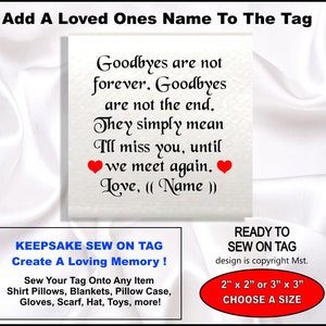 SEW ON TAGS/Goodbyes are not forever