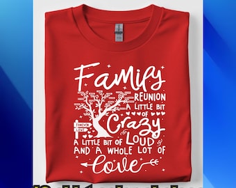 Family Reunion Shirt. Family shirt, gift for Family, Family lover tee. family reunion gift.
