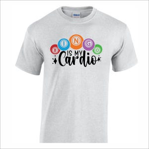 Bingo is my cardio Bingo Shirt. Bingo lover shirt, gift for her, Bingo tee. Woman&#39;s bingo shirt shirt. , Bingo tshirt,